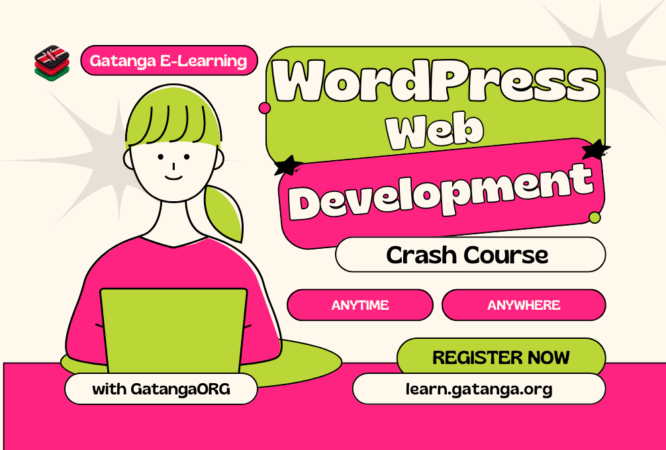 Gatanga E-Learning - WordPress Web Development Crash Course