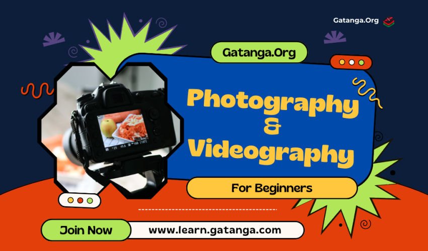 Graphic Design Online Course (4) Gatanga Online School - Photography and Videography for Beginners
